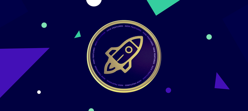 What we've been up to - new and upcoming features