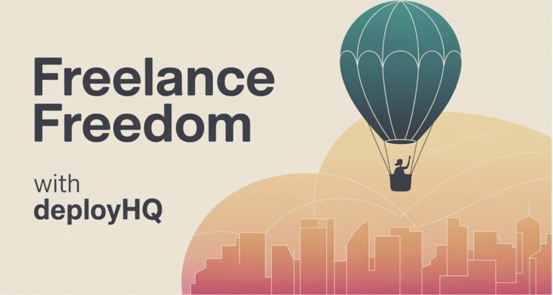 Freelance Freedom: Ditch SSH & FTP for Effortless Deployments with DeployHQ!